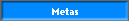 Metas